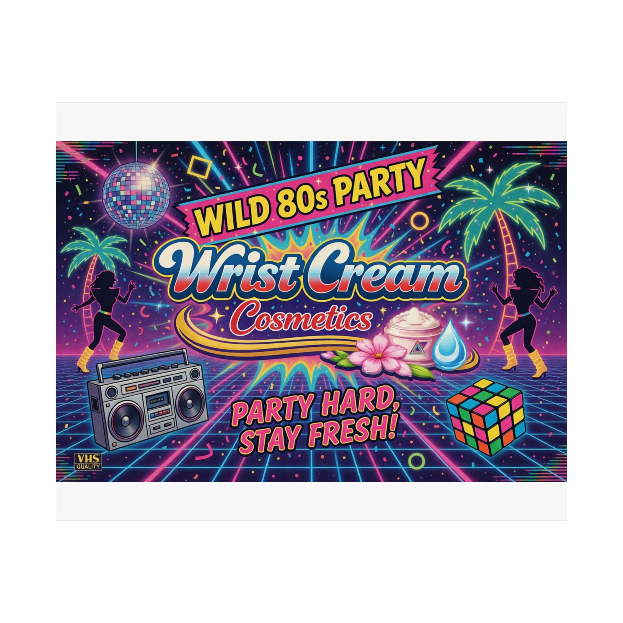 WristCream™ Wild 80s Party Poster