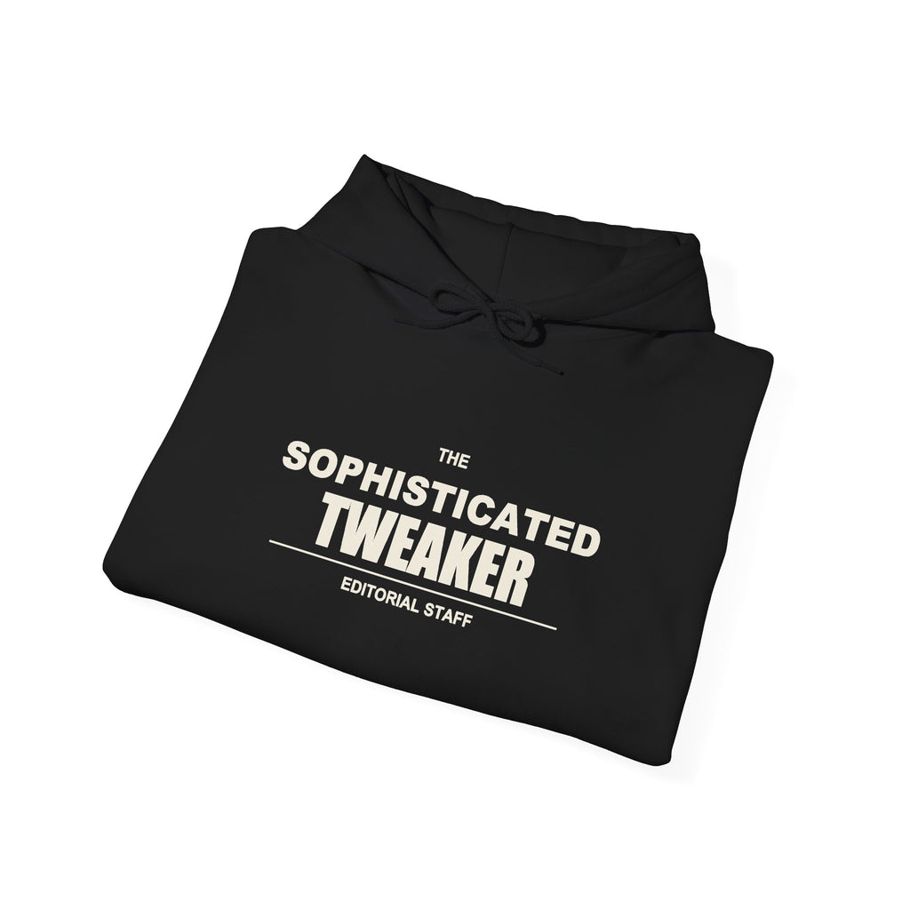The Sophisticated Tweaker — Staff Hoodie